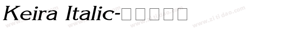 Keira Italic字体转换